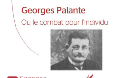 à découvrir parmi les livres exposés à Bécherel : « George Palante ou le combat pour l’individu » de Stéphane Beau